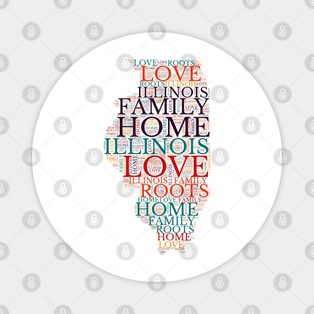 Illinois Home, Love, Roots and Family Map Magnet by maro_00